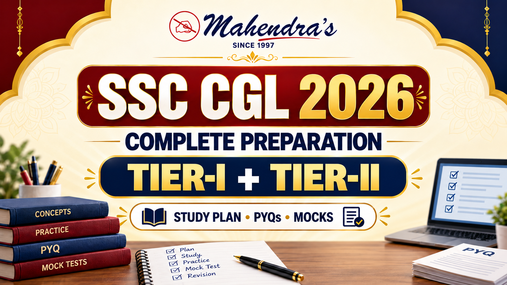 SSC CGL Preparation Strategy 2026: Tier-I & Tier-II Study Plan