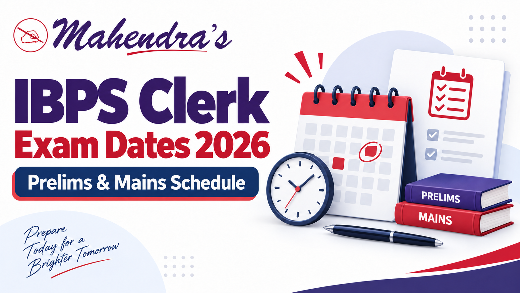 IBPS Clerk Exam Date 2026: Prelims 10–11 Oct, Mains 27 Dec