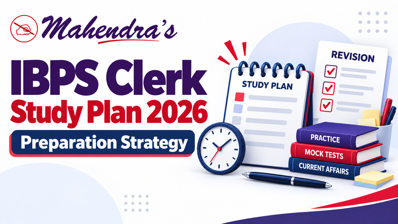 IBPS Clerk Preparation Strategy & Study Plan