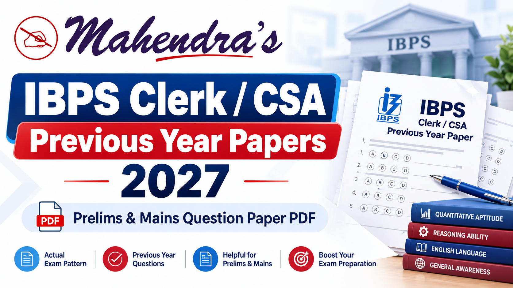 IBPS Clerk / CSA Previous Year Papers 2027