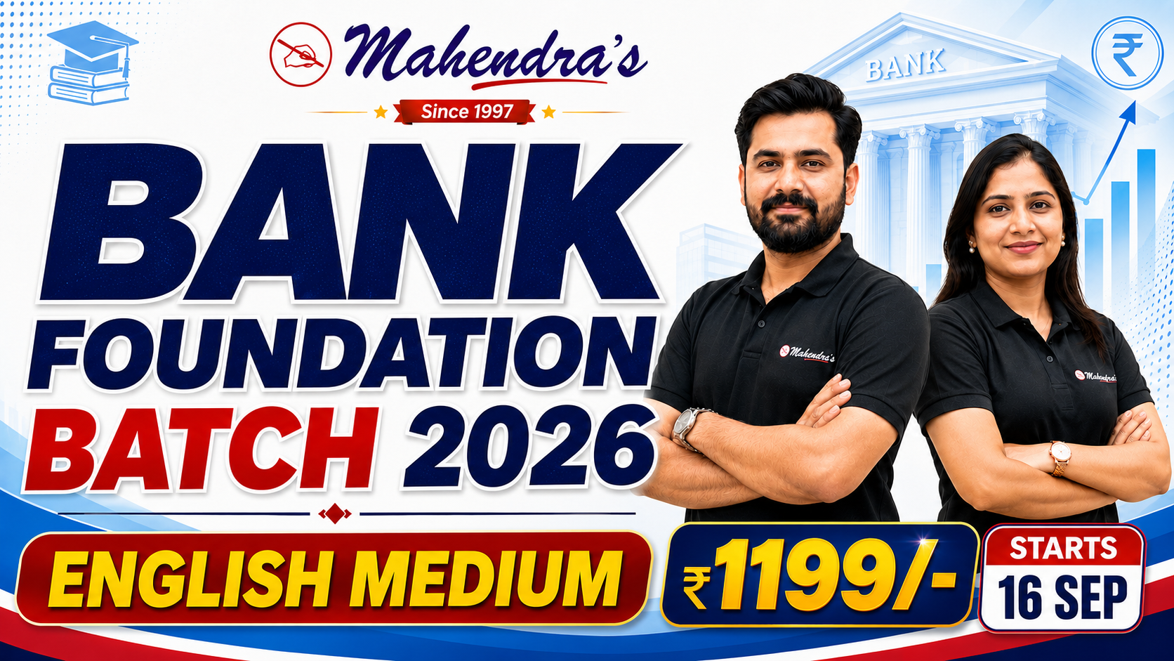 Bank Foundation Course (English Medium):06:00 PM-08:00 PM